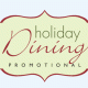 HOLIDAY DINING